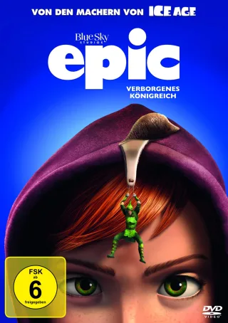 Epic - Verborgenes Königreich