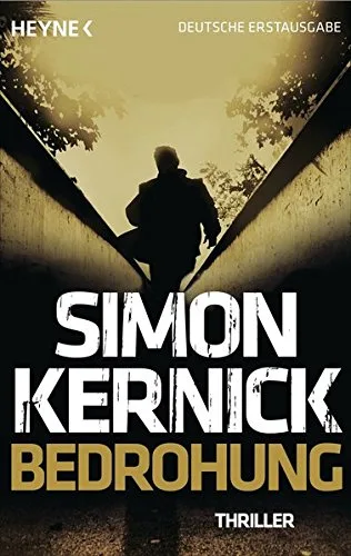 Bedrohung: Thriller [Taschenbuch] [2014] Kernick Simon Blank Gunter