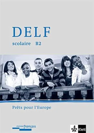 DELF scolaire A2 - Prêt pour l'Europe: Materialien mit Audio-CD zur Vorbereitung der DELF-Prüfung