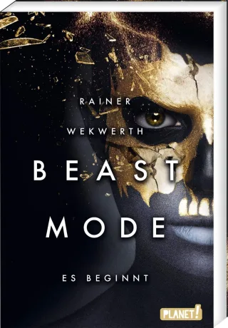 Beastmode 1: Es beginnt: Spannende Science-Fiction für Teenager ab 14 Jahren (1)