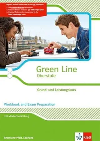 Green Line Oberstufe - Ausgabe 2015 / Workbook and exam preparation mit CD-extra Klasse 11/12 Saarland Klasse 11-13 Rheinland-Pfalz. Ausgabe für Rheinland-Pfalz und Saarland: Grund- und Leistungskurs