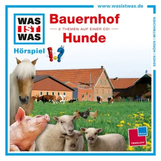 Folge 15: Bauernhof/Hunde [Audio CD] Was Ist Was