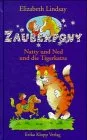 Zauberpony Bd.1 Natty und Ned und die Tigerkatze