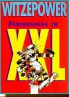 Witzepower Ferienspaß in XXL