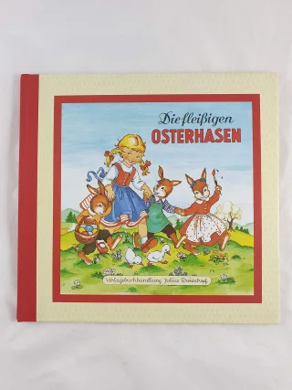 Die fleißigen Osterhasen