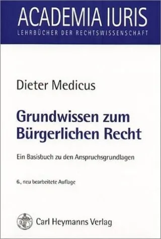 Grundwissen zum Bürgerlichen Recht