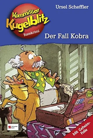 Kommissar Kugelblitz Band 14: Der Fall Kobra