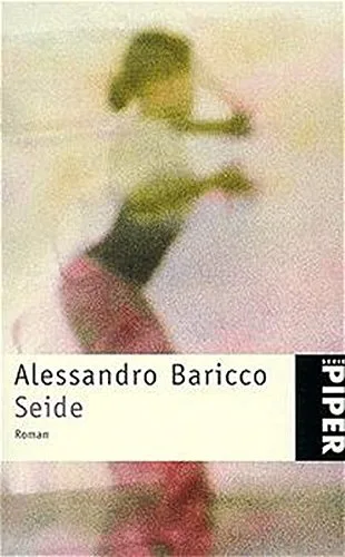 Seide [Taschenbuch] [1999] Baricco Alessandro
