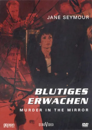 Blutiges Erwachen - Murder in the Mirror