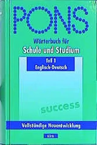 PONS Wörterbuch für Schule und Studium Englisch-Deutsch Teil I [Gebundene Ausgabe] [2007] Schmitz Marieluise