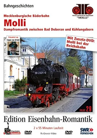 Molli - Dampfromantik zwischen Bad Doberan und Kühlungsborn [2 DVDs]
