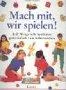 Mach mit wir spielen!