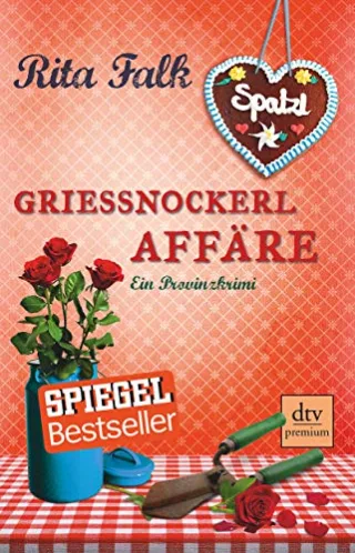 Grießnockerlaffäre: Ein Provinzkrimi [Broschiert] [2012] Falk Rita