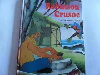 Robinson Crusoe nach Daniel Defoe