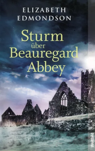 Sturm über Beauregard Abbey