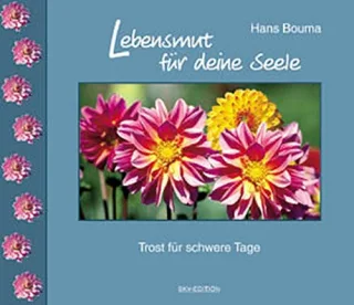 Lebensmut für deine Seele