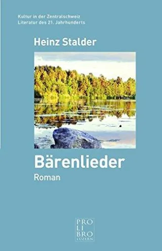 Bärenlieder: Roman