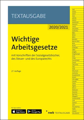 Wichtige Arbeitsgesetze: mit Vorschriften der Sozialgesetzbücher des Steuer- und des Europarechts (Textausgabe)