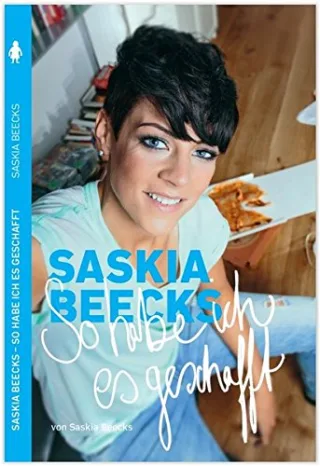 Saskia Beecks - So habe ich es geschafft [Broschiert] [2014] Beecks Saskia Fleck Anne