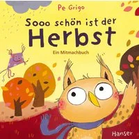 Sooo schön ist der Herbst / Pe Grigo