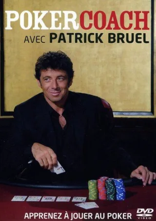 Patrick Bruel présente : Poker coach