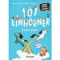 101 Einhörner starten durch! / Ruby van der Bogen, Wort + Zahl = genial! Level 1