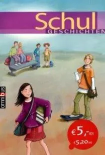 Schulgeschichten. Von Zöller Elisabeth