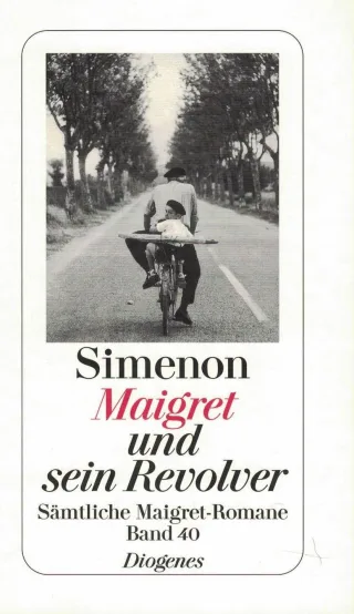Maigret und sein Revolver: Sämtliche Maigret-Romane (detebe)