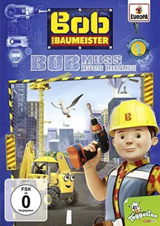 Bob der Baumeister - 01/Bob Muss Hoch Hinaus [DVD] [2016]