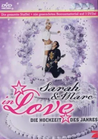 Sarah Connor & Marc Terenzi - Sarah & Marc in Love: Die Hochzeit des Jahres [3 DVDs]