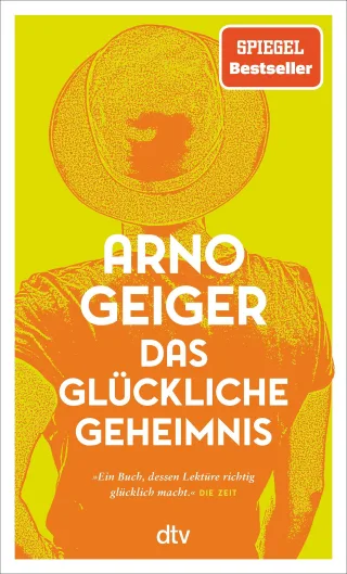 Das glückliche Geheimnis: Roman | Über Hürden Umwege und überraschendes Gelingen ? "ein Buch dessen Lektüre richtig glücklich macht." DIE ZEIT