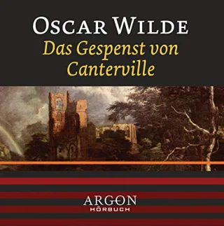 Das Gespenst von Canterville 1 Audio-CD [Audio CD] [2006] Wilde Oscar Vogt Thomas