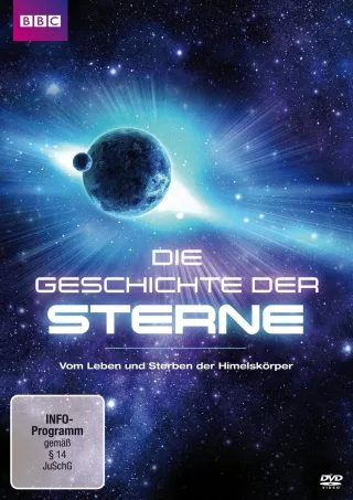 Die Geschichte der Sterne - Vom Leben und Sterben der Himmelskörper [DVD] [2013]