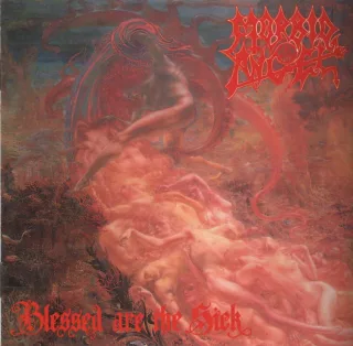 Blessed Are the Sick [Audio CD] Morbid Angel