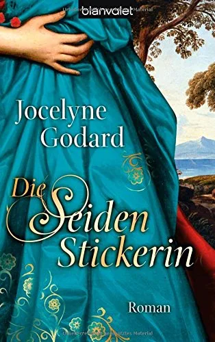 Die Seidenstickerin: Roman (ALIX Band 1)