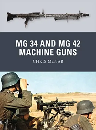 MG 34 and MG 42 Machine Guns (Weapon Band 21)