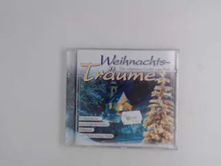 Weihnachtsträume - Die schönsten Lieder zum Fest
