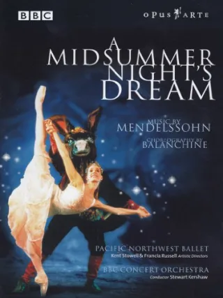 Mendelssohn: Ein Sommernachtstraum