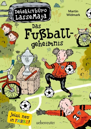 Das Fußballgeheimnis: Detektivbüro LasseMaja Bd.11