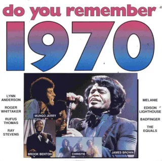 Do You Remember 1970