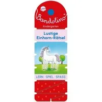 Bandolino. Lustige Einhorn-Rätsel / Friederike Barnhusen