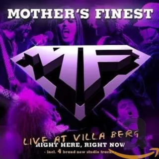 Live at Villa Berg Right Here Right Now [Audio CD] Mother's Finest