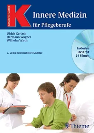 Innere Medizin für Pflegeberufe mit DVD (Reihe KRANKHEITSLEHRE)