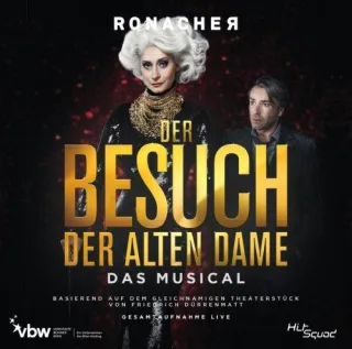 Der Besuch der alten Dame - Das Musical - Gesamtaufnahme Live [Audio CD] Uwe Kröger Pia Douwes Ethan Freeman Masha Karell Riccardo Grecco Original Wien Cast