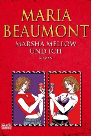 Marsha Mellow und ich
