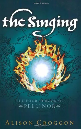The Singing: The Fourth Book of Pellinor