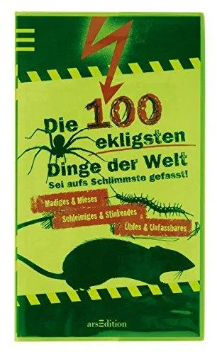 Die 100 ekligsten Dinge der Welt [Taschenbuch] [2010] Ute Löwenberg