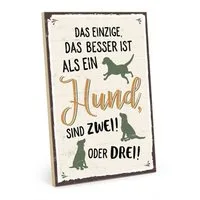 TypeStoff Holzbild Holzschild mit Spruch – MEHR HUNDE, Mehr Hunde