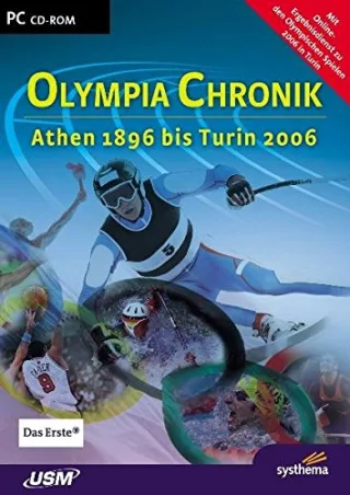 Olympia Chronik - Athen 1896 bis Turin 2006