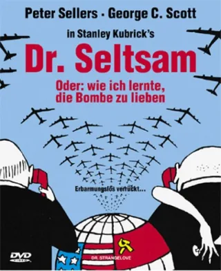 Dr. Seltsam oder Wie ich lernte die Bombe zu lieben [Special Edition] [Special Edition]